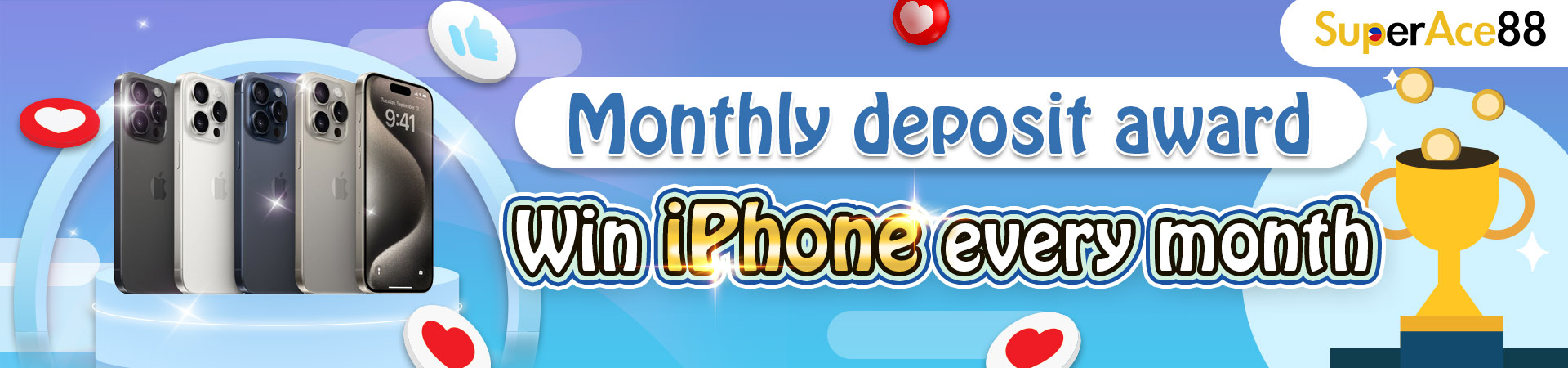 Monthly deposit award Win iPhone every month