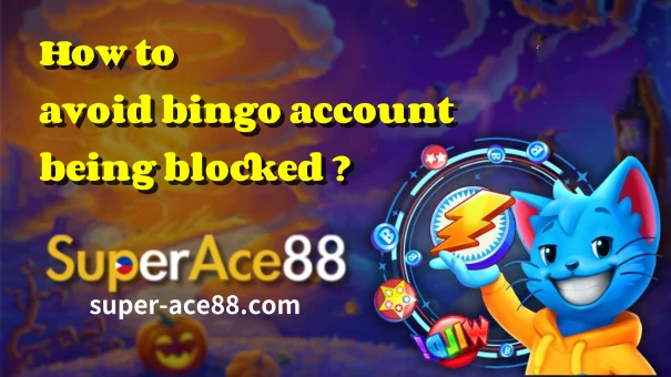 the bingo account being blocked. There are many reasons why player accounts are blocked, and at SuperAce88 Casino we will analyze